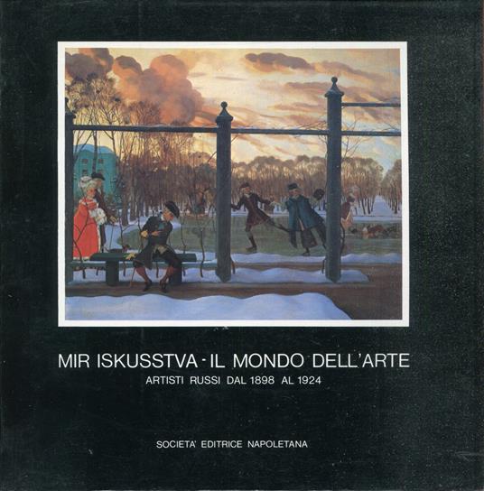Mir iskusstva: il mondo dell'arte: artisti russi dal 1898 al 1924 - copertina