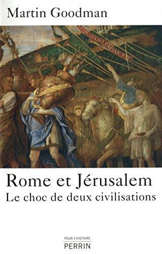 Rome et Jérusalem: Le choc de deux civilisations - copertina