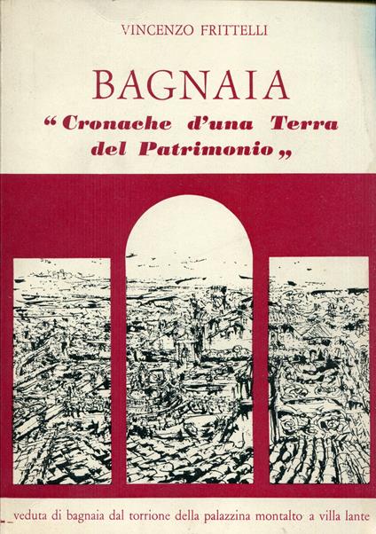 Bagnaia : cronache d'una terra del Patrimonio - copertina