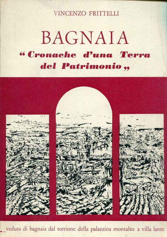 Bagnaia : cronache d'una terra del Patrimonio - copertina