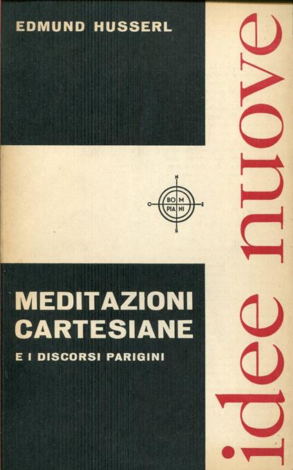Meditazioni cartesiane e I discorsi parigini, traduzione e introduzione di Filippo Costa - Edmund Husserl - copertina