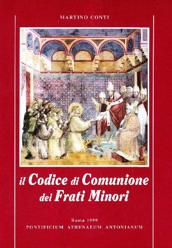 Il codice di comunione dei frati minori. Introduzione e commento alla Regola - copertina