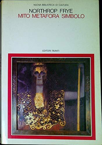 Mito, metafora, simbolo - Northrop Frye - copertina