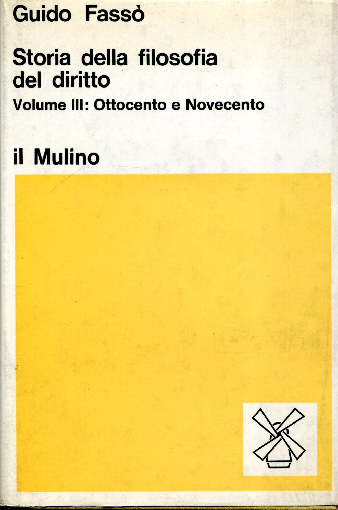 Storia della filosofia del diritto. Volume 1 Antichità e Medioevo, 2 L'eta moderna , 3 Ottocento e Novecento. Terza edizione