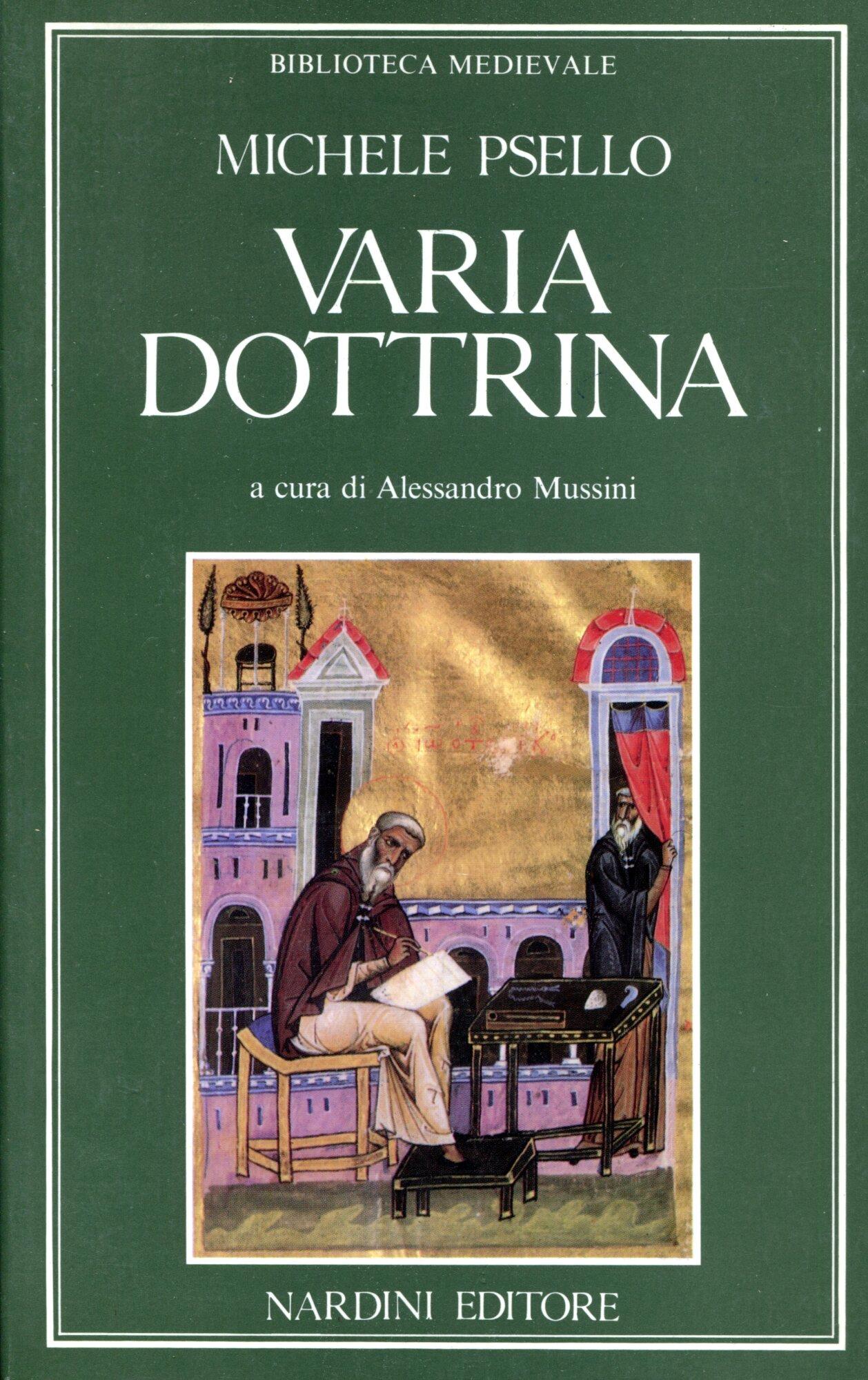 Varia dottrina. A cura di Alessandro Mussini