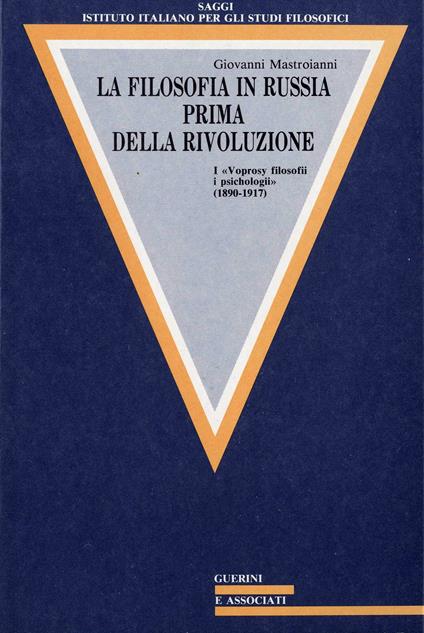 Filosofia In Russia Prima Della - Giovanni Mastroianni - copertina