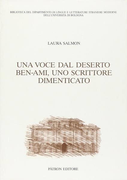 Una voce dal deserto: Ben-ami uno scrittore dimenticato - copertina