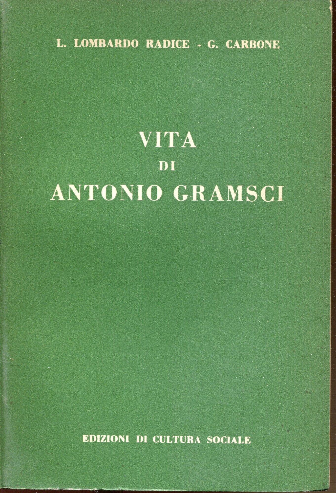 Vita di Antonio Gramsci