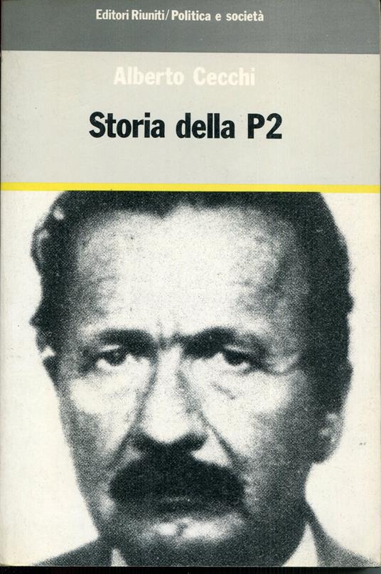 Storia della P2 - Alberto Cecchi - copertina