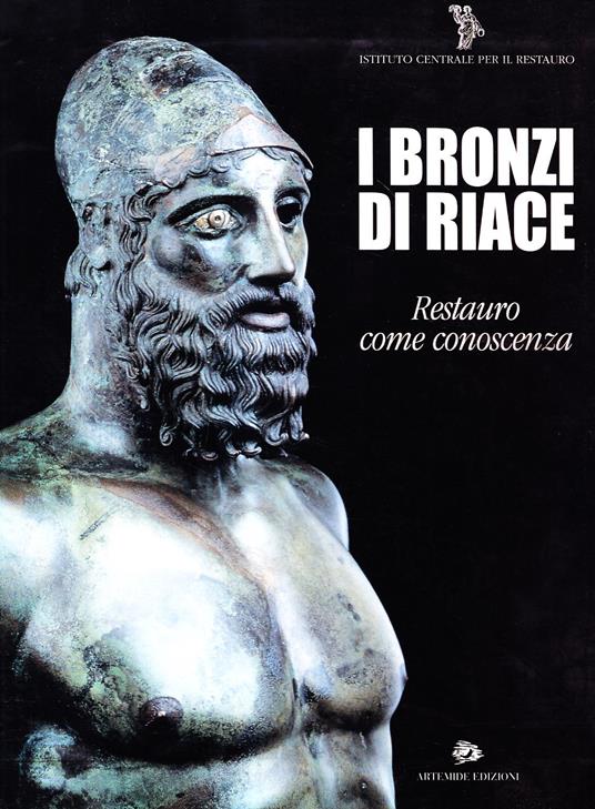 I bronzi di Riace. Restauro come conoscenza - copertina