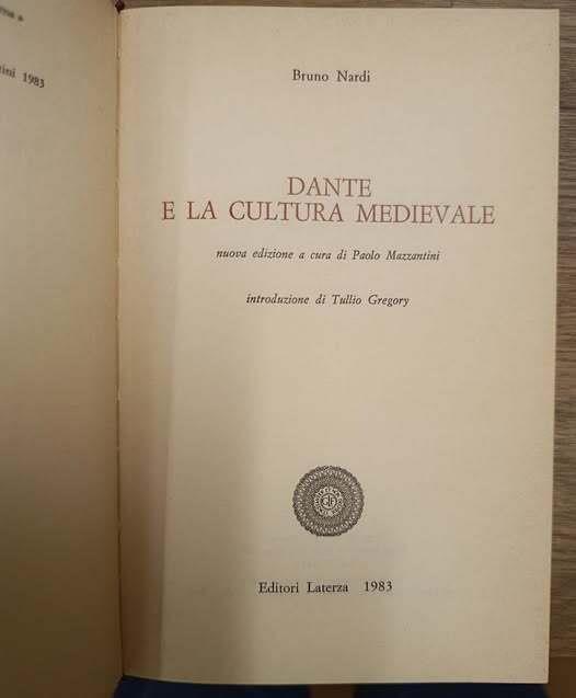 Dante e la cultura medievale. Introduzione di Tullio Gregory