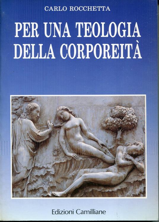 Per una teologia della corporeità - Carlo Rocchetta - copertina