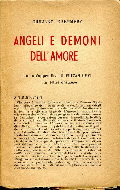 Angeli e demoni dell'amore. Con un' appendice di Elifas Levi sui Filtri d'Amore - Giuliano Kremmerz - copertina