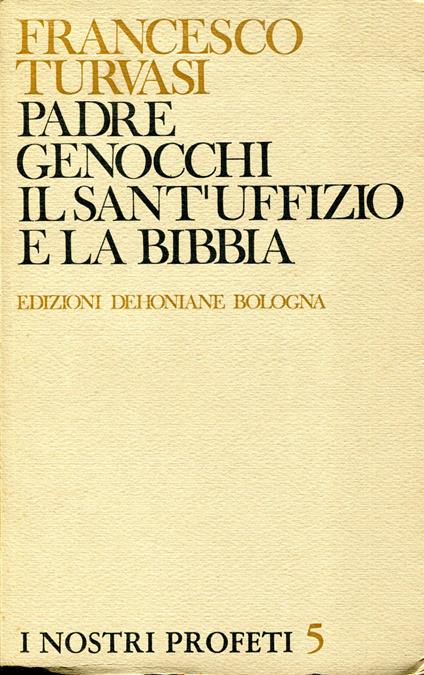 Padre Genocchi, il sant'Uffizio e la Bibbia - Francesco Turvasi - copertina