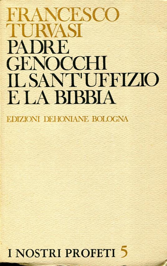 Padre Genocchi, il sant'Uffizio e la Bibbia - Francesco Turvasi - copertina