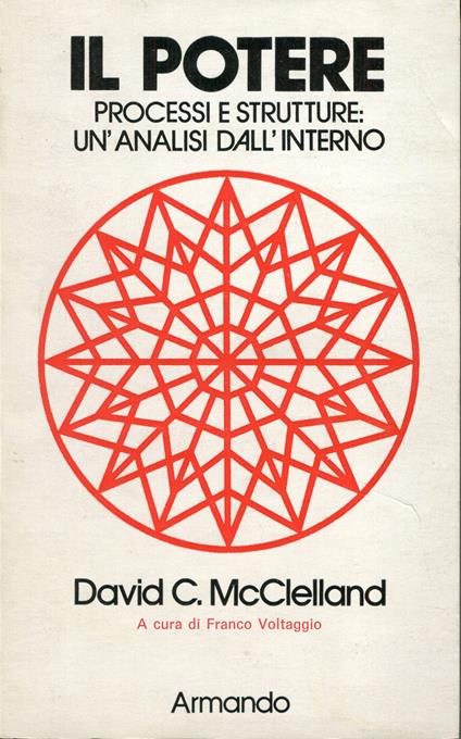 Il potere : processi e strutture : un'analisi dall'interno. A cura di Franco Voltaggio - copertina