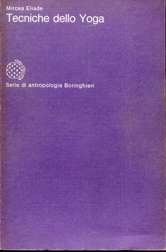 Tecniche dello yoga - Mircea Eliade - copertina