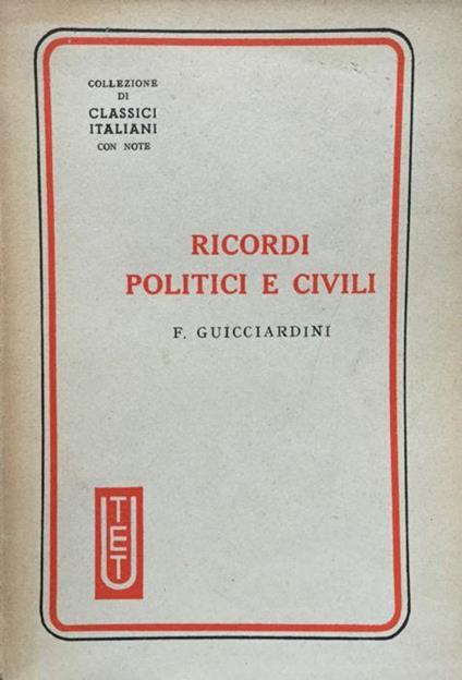 Ricordi politici e civili - Francesco Guicciardini - copertina