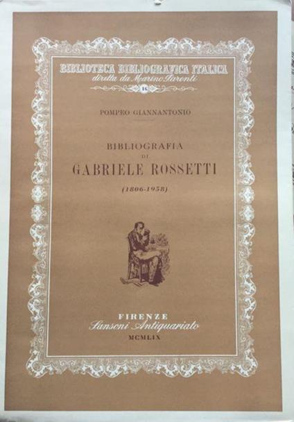 Bibliografia di Gabriele Rossetti (1806-1958) - Pompeo Giannantonio - copertina