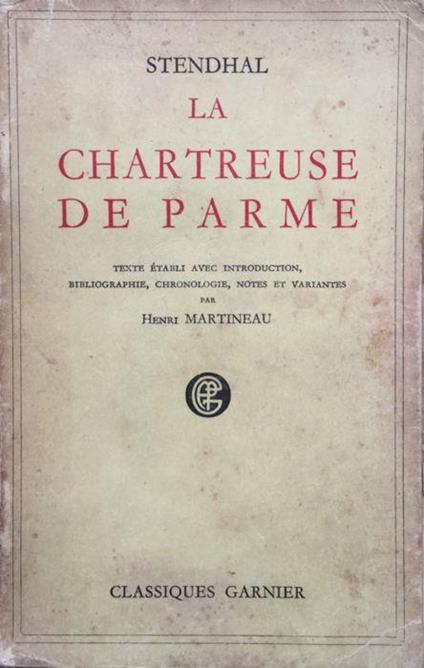 La Chartreuse de Parme - Stendhal - copertina