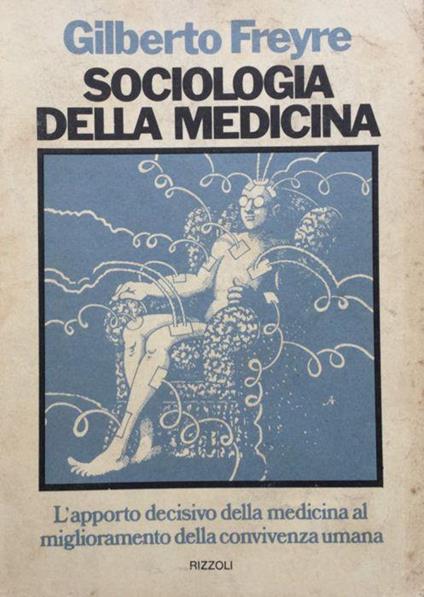 Sociologia della medicina - Gilberto Freyre - copertina