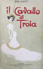 Il Cavallo di troia. (racconti)