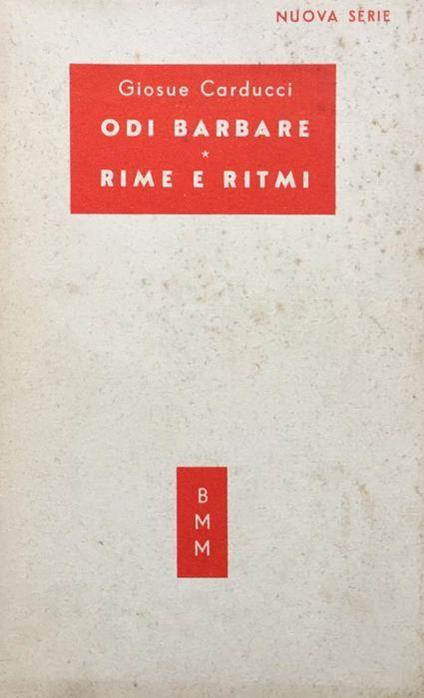 Odi Barbare - Rime e ritmi - Giosuè Carducci - copertina