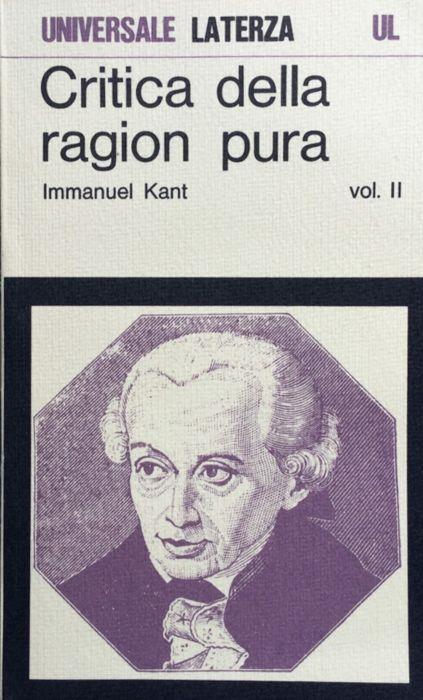 Critica della ragion pura - vol. 2 - Logica Trascendentale - Immanuel Kant - copertina