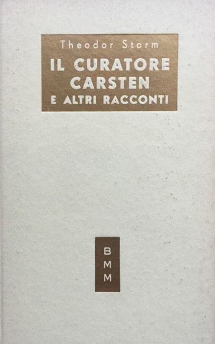 Il Curatore Castern e altri racconti - Theodor Storm - copertina