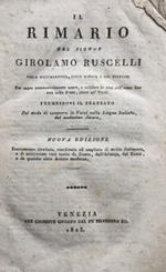 Il rimario del signor Girolamo Ruscelli colla dichiarazione, colle regole e col giudizio per sapere convenevolmente usare, o schifare le voci nell'esser loro cos