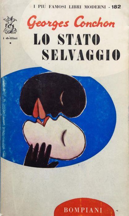 Lo stato selvaggio - Georges Conchon - copertina