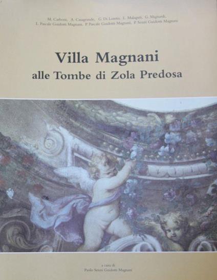 Villa Magnani alle tombe di Zola Predosa - copertina