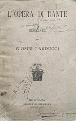 L' opera di Dante. Discorso