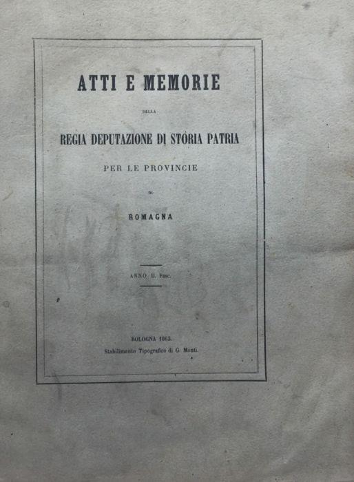 Atti e memorie della Regia Deputazione di Storia Patria per le Provincie di Romagna. 1863 anno 2 - copertina