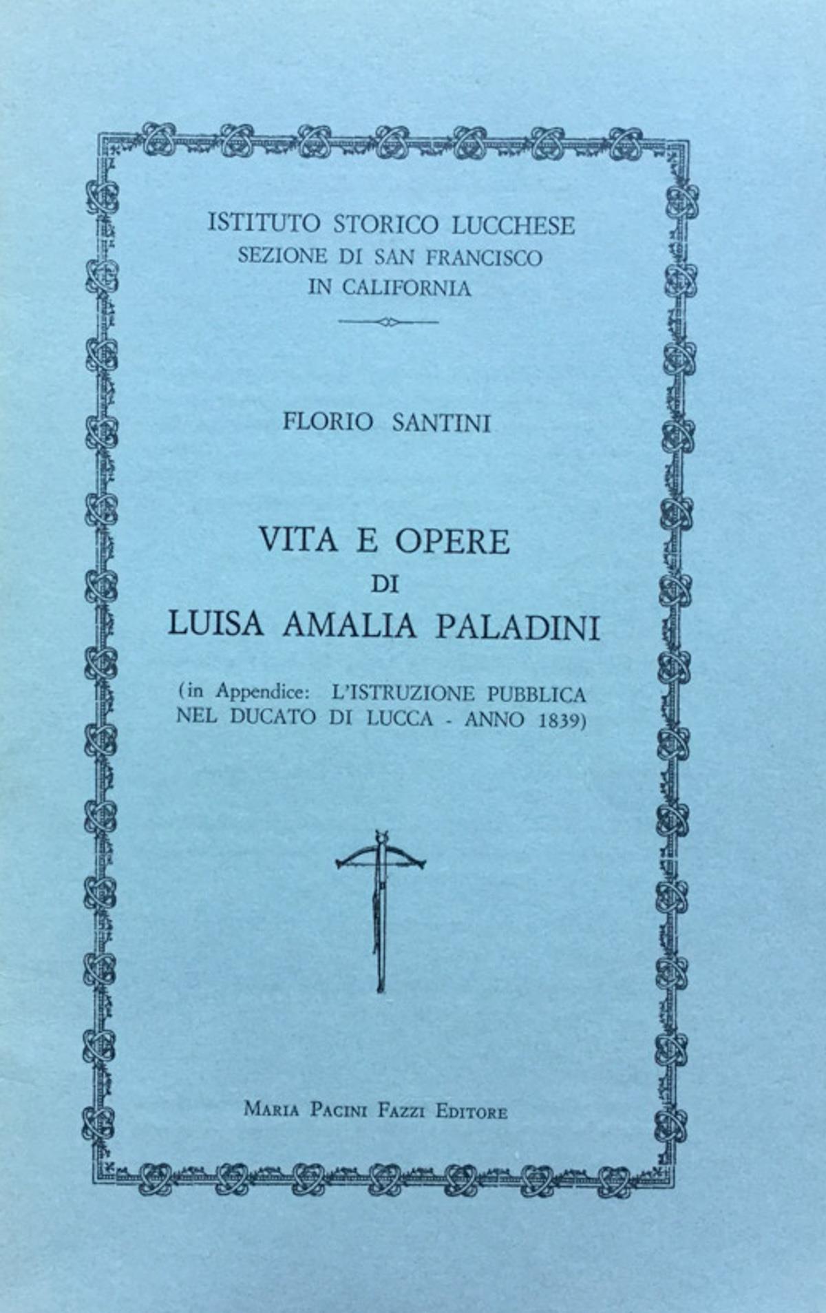 Vita e opere di Luisa Amalia Paladini