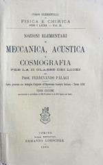Nozioni elementari di Meccanica, acustica e cosmografia. Palagi 1903