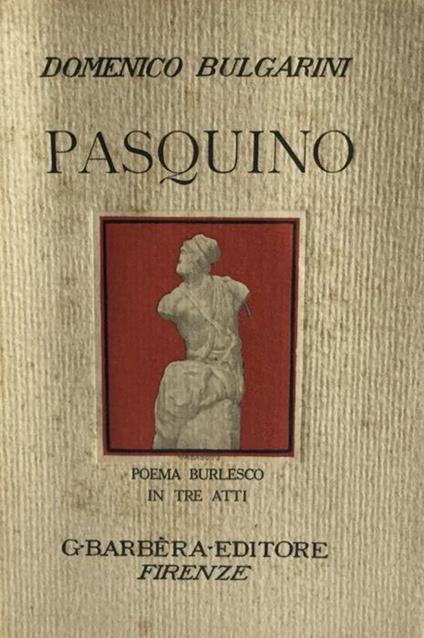 Pasquino. Domenico Bulgarini Barbera 1928 - Domenico Bulgarini - copertina