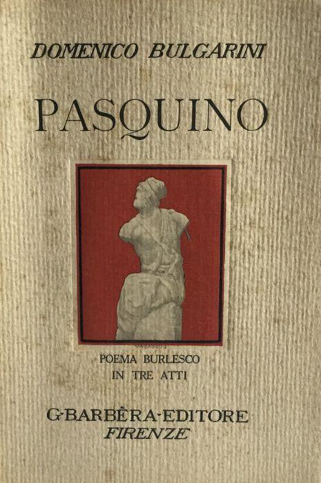 Pasquino. Domenico Bulgarini Barbera 1928 - Domenico Bulgarini - copertina