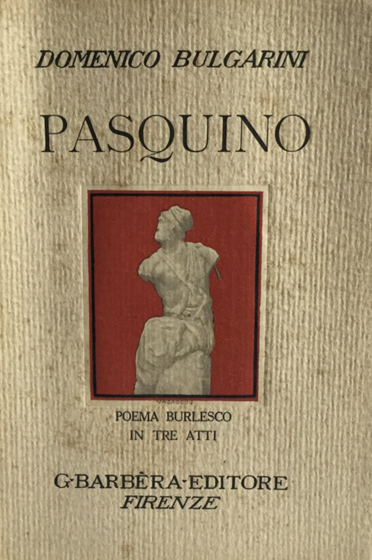 Pasquino. Domenico Bulgarini Barbera 1928