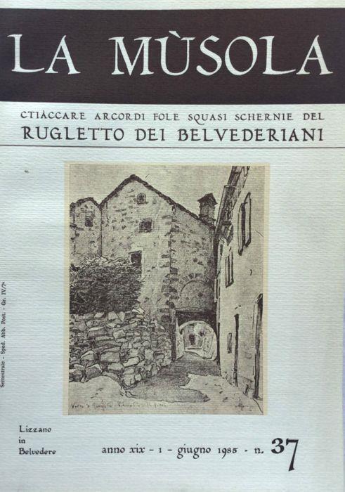 La Musola. Rugletto dei Belvederiani. n. 37 1985 - copertina