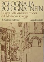 Bologna Ja, Bologna nein. La citt