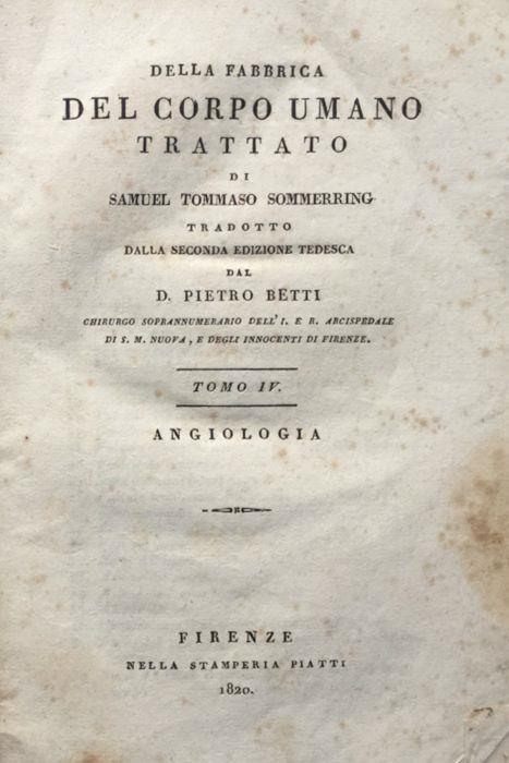Della fabbrica del corpo umano. Trattato di S.T. Sommerring. Tomo IV angiologia - copertina