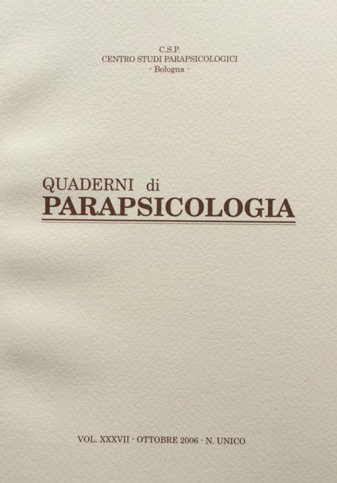Quaderni di Parapsicologia vol. XXXVII ottobre 2006 - copertina