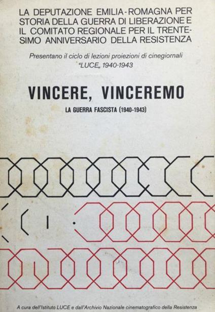 Vincere, Vinceremo! La guerra fascista (1940-1943) - copertina