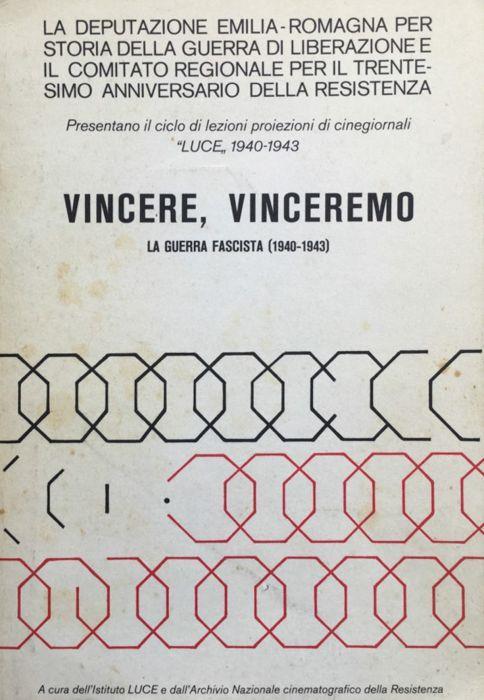 Vincere, Vinceremo! La guerra fascista (1940-1943) - copertina