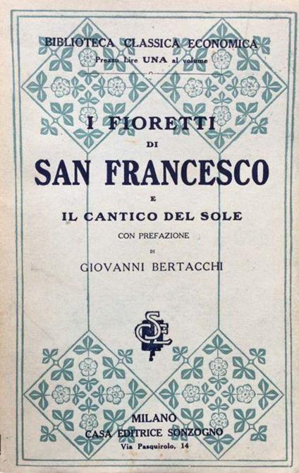 I fioretti di San Francesco e il Cantico del Sole - Francesco d'Assisi (san) - copertina