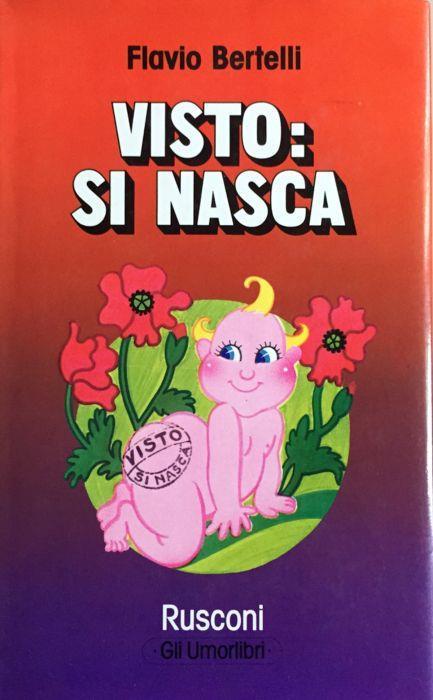 Visto: si nasca - Flavio Bertelli - copertina