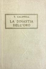 La dinastia dell'oro