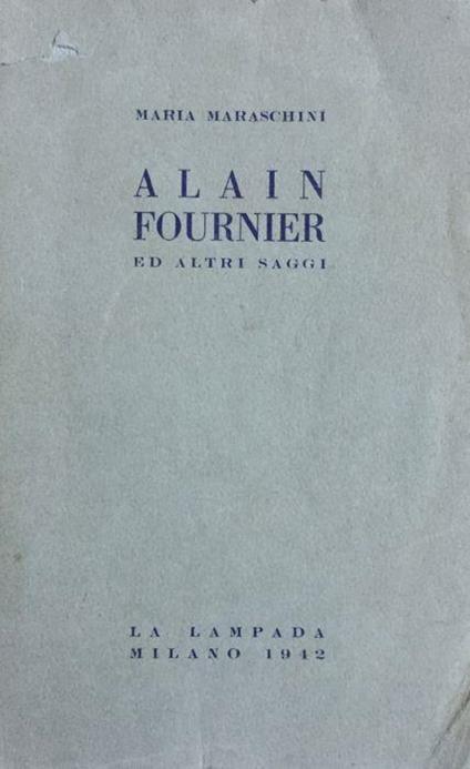 Alain Fournier ed altri saggi - copertina