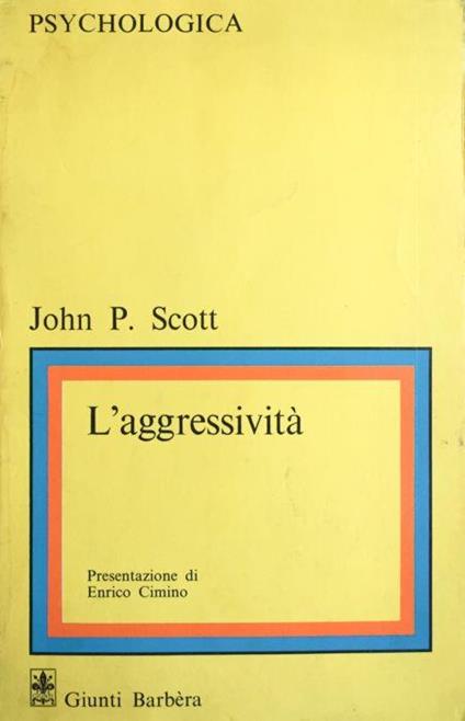 L' aggressivit - Paul Scott - copertina